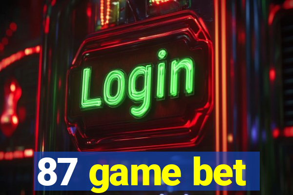 87 game bet